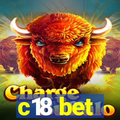 c18 bet